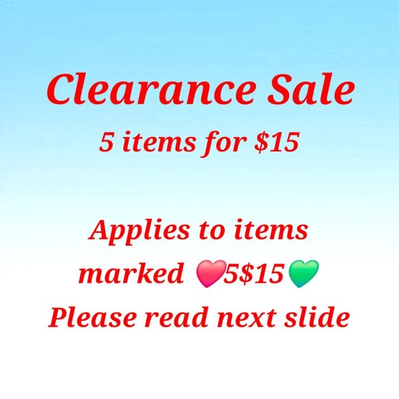 Clearance Sale❤️5/$15💚Items marked❤️5/$15💚PLEASE READ BELOW! Exceptions apply - Picture 1 of 2